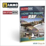 Ammo of MIG / How To Paint RAF Early Aircraft Solution Book